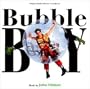 Bubble Boy: Original Motion Picture Score