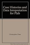 Case histories and data interpretations for MRCP examinations