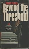 Beyond the Threshold
