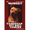 Die Wahrheit �ber den American Pit Bull Terrier
