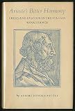 Ariosto's bitter harmony : crisis and evasion in the Italian Renaissance