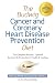  : The Budwig Cancer & Coronary Heart Disease Prevention Diet: The Revolutionary Diet from Dr. Johanna Budwig, the Woman Who Discovered Omega-3s