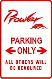 PROWLER PARKING sign * street car classic