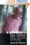 A Passion for DNA: Genes, Genomes, and Society