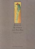 Journal de voyage aux Pays-Bas pendant les années 1520 & 1521