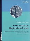Produkt-Bild: Praxiswissen f&uuml;r Hygienebeauftragte