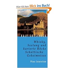 Whisky, Seetang und karierte R�cke: Schottische Geheimnisse