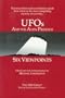 Ufos and the Alien Presence: Six Viewpoints
