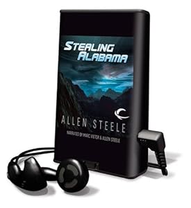 Stealing Alabama - Allen Steele 