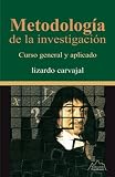 Metodología de la Investigación, curso general y aplicado