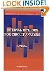 Interval Methods for Circuit Analysis (Advanced Series on Circuits and Systems)