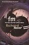 FM: The Rise and Fall of Rock Radio FM: The Rise and Fall of Rock Radio