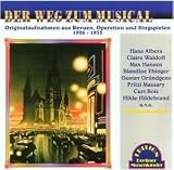 Der Weg Zum Musical 1926-1933 - 