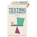 Testing Treatments: Better Research for Better Healthcare