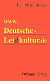 www - Deutsche Leidkultur.de - Henryk M. Broder