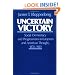 Uncertain Victory: Social Democracy and Progressivism in European and American Thought, 1870-1920