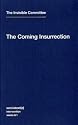 The Coming Insurrection (Semiotext(e) / Intervention)