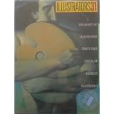 Illustrators 31 Thirty First Annual of American Illustration (Illustrators) ~ Arpi Ermoyan