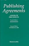 Publishing agreements : a book of precedents