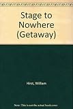 Stage to Nowhere