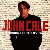 All Saints - John Cale: Words for the Dying All Saints - John Cale: Words for the Dying