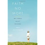 Faith No More: Why People Reject Religion
