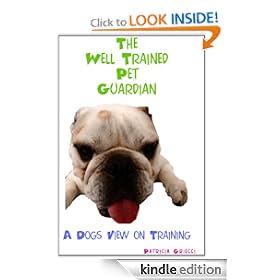 The Well Trained Pet Guardian