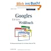 Googles kleines Weissbuch: Die Managementstrategien der wertvollsten Marke der Welt