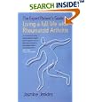 The Expert Patient's Guide to Living a Full Life with Rheumatoid Arthritis (Expert Patients Guide) (Expert Patients... by Jasmine Jenkins
