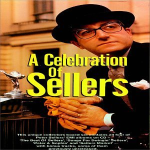 Peter Sellers - A Celebration Of Sellers - Zortam Music