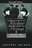 Ideology, Class, and Criminal Justice (with Supplementary Article) (7th Edition)