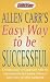Books : Allen Carr's Easy Way to Be Successful