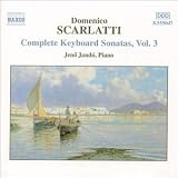 Scarlatti: Complete Keyboard Sonatas, Vol. 3