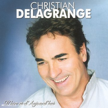 Christian Delagrange - Le Temps Des Idoles Sp�cial Ro - Zortam Music