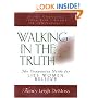 Walking in the Truth: A Companion Study for Lies Women Believe