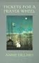 Tickets for a Prayer Wheel (Wesleyan Poetry Series)