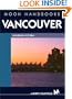 Moon Handbooks Vancouver: Including Victoria (2nd Ed)