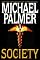 The Society (Palmer, Michael)