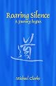 Roaring Silence