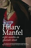 Cover of Eight Months on Ghazzah Street by Hilary Mantel 0007172915