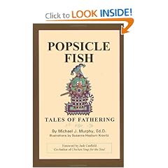 Popsicle Fish: Tales of Fathering