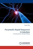 Paramedic Rapid Sequence Intubation: A Framework for Decision Making