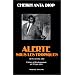 Alerte sous les tropiques. Articles 1946-1960. Culture et développement en Afrique noire