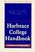 Harbrace College Handbook : With 1998 MLA Style Manual Updates, 13th Revised Edition (Hodges Harbrace Handbook) by John C. Hodges ISBN 015507282X