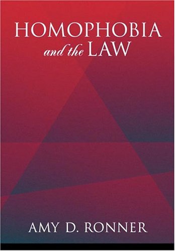 Homophobia And The Law (Law and Public Policy)