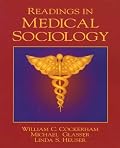 Readings in Medical Sociology