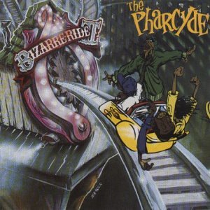 CD-Charts  Third Party New : Bizarre Ride II The Pharcyde