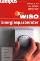 WISO: Energiesparberater: Heizung - Strom - Auto - Solarenergie