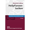 Heilpflanzenlexikon: Ein Leitfaden auf wissenschaftlicher Grundlage