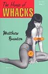 The House of Whacks: A Novel